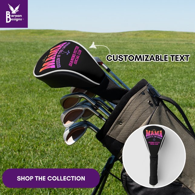 Women's Golf MAMA QUEEN OF THE GREEN Custom Golf Head Cover (Stylish MAMA QUEEN OF THE GREEN Women's Golf head cover with customizable text for golf moms.)