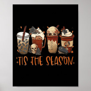 Womens Goth Coffee Pumpkin Spice Latte Autumn Fall Poster