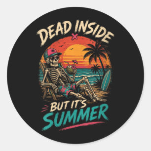 Womens Government Agencyd Inside But Summer Beach Classic Round Sticker