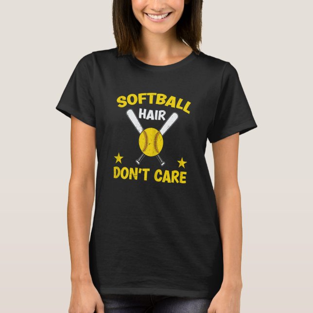 Womens Graphic Softball Player Softball Hair Don't T-Shirt (Front)