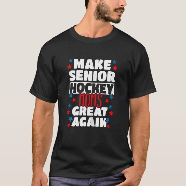 Womens Great Senior Hockey Mom Field Hockey Player T-Shirt (Front)