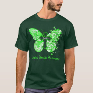 Womens Green Butterfly Faith Mental Health Awarene T-Shirt