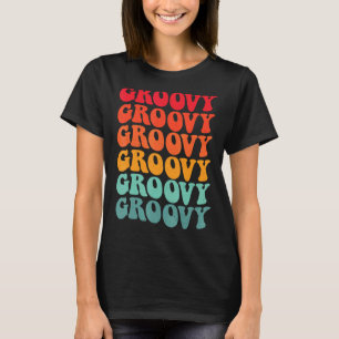 Womens Groovy Colours Retro 70s Aesthetic Nostalgi T-Shirt