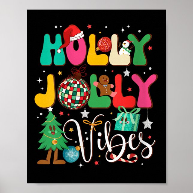 Womens Groovy Holly Xmas Jolly Christmas Vibes Mer Poster (Front)