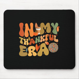 Womens Groovy Retro In My Thankful Era Autumn Fall Mouse Pad
