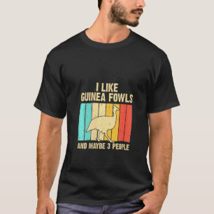 Womens Guinea Fowl For Men Women Guinea Hen Bird T-Shirt