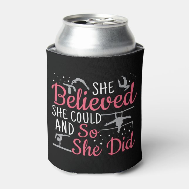 Women's Gymnastics - She Believed She Could Can Cooler (Can Front)