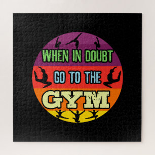 Women's Gymnastics When in Doubt Go to the Gym Jigsaw Puzzle