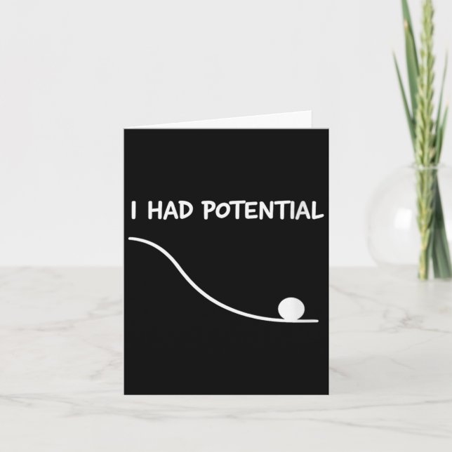 Womens Had Potential Funny Quote Sarcastic Quote Card (Front)