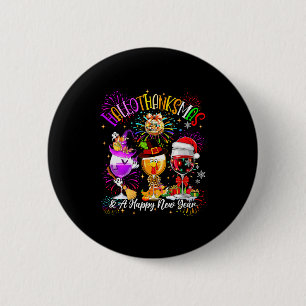 Womens Hallothanksmas & A Happy New Year Firew 6 Cm Round Badge