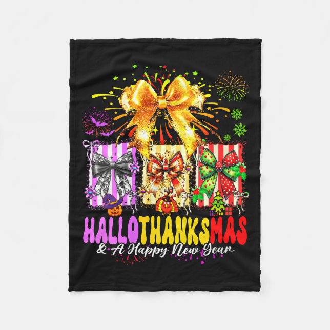 Womens Hallothanksmas &amp; A Happy New Years Eve  Fleece Blanket (Front)