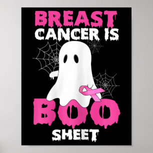 Womens Halloween Costume Breast Cancer Is Boo Shee Poster