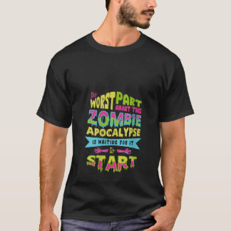 Womens Halloween The zombie apocalypse is waiting T-Shirt