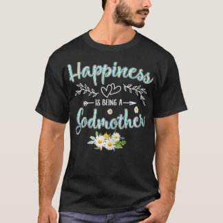 Womens Happiness Is Being A Godmother Women Daisy  T-Shirt