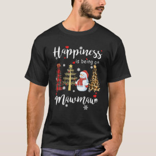 Womens Happiness Is Being A Mawmaw Christmas Tree T-Shirt