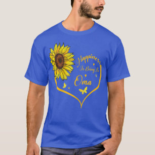 Womens Happiness is being a Oma Sunflower Lovers T-Shirt