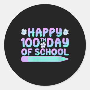 Womens Happy 100th Day Of School Tie Dye Rainbow 1 Classic Round Sticker