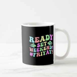 Womens Happy Friday Fri Yay Teacher School Meme V- Coffee Mug