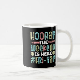 Womens Happy Friday Fri Yay Teacher School Meme V- Coffee Mug