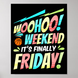 Womens Happy Friday Fri Yay Teacher School Meme V- Poster