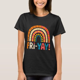 Womens Happy Friday Fri-yay Teacher School Meme V- T-Shirt