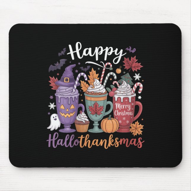 Womens Happy Hallothanksmas Coffee Lover Halloween Mouse Pad (Front)