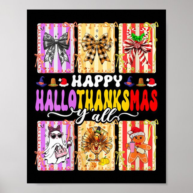 Womens Happy Hallothanksmas Y’all Funny Holiday Ma Poster (Front)