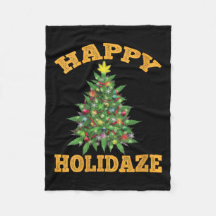 Womens Happy Holidaze Funny Weed Christmas Stoner  Fleece Blanket