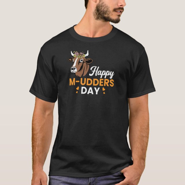 Womens Happy M Udders Day Mothers Day  Cow Heifer  T-Shirt (Front)