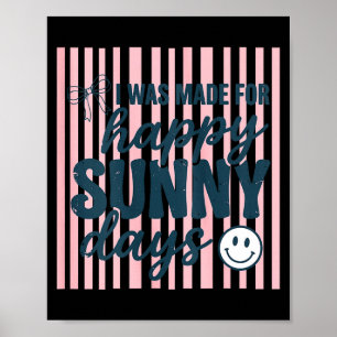 Womens happy summer quote positive aesthetic cute poster