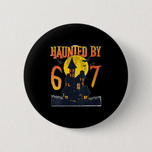 Womens Haunted By 6 7 Love Halloween Soky Six Seve Cm Round Badge