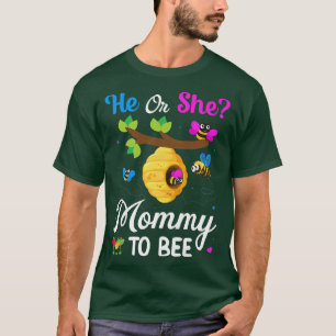 Womens He or She Mummy To Bee - Mummy to Be Gender T-Shirt