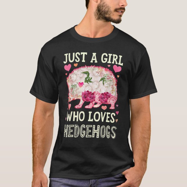 Womens Hedgehog Just a Girl Who Loves Hedgehog  He T-Shirt (Front)