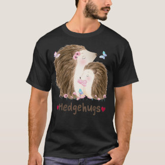 Womens Hedgehugs  Funny Cute Hedgehugs Kawaii Hedg T-Shirt