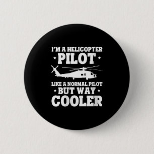 Womens Helicopter Lot Cooler Than Average Flyer Hu 6 Cm Round Badge