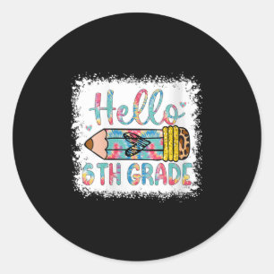 Womens Hello Sixth Grade Back To School 6th Grade Classic Round Sticker