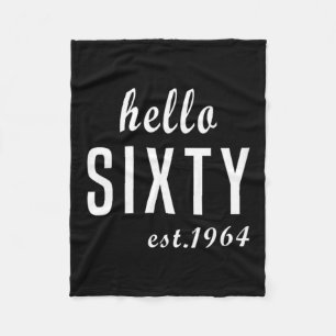 Womens Hello Sixty - 60th Birthday Women Men Fleece Blanket