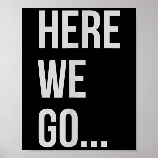 Womens Here We Go Xl Heather Blue  Poster (Front)