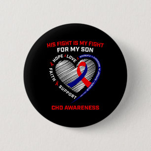 Womens His Fight Son Chd Awareness Heart Disease G 6 Cm Round Badge