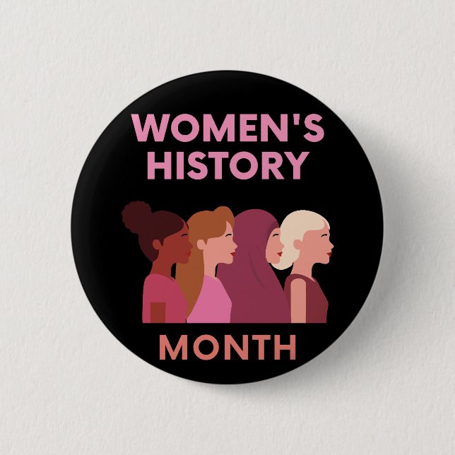 Women's History Month 6 Cm Round Badge (Front)