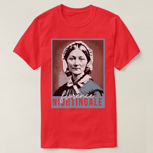 Womens History Month Nurse Florence Nightingale Nu T-Shirt (Design Front)