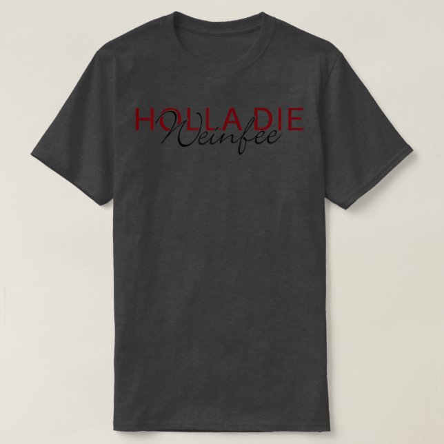 Womens Holla the Wine Fairy  T-Shirt (Design Front)