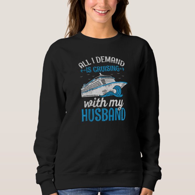 Womens Honeymoon Cruising for a Cruising Wife  1 Sweatshirt (Front)