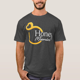 Womens Honeymoonin Honey Moonin Bride Groom Honeym T-Shirt