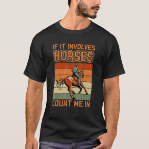 Womens Horse Riding Owner Outfit Equestrian Horse  T-Shirt