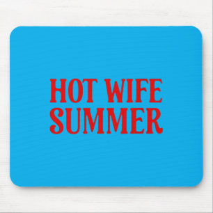 Womens Hot-Wife Summer Aesthetic Bride Era Mouse Pad