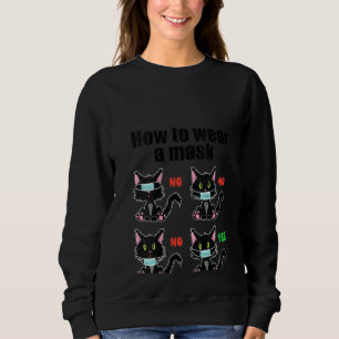 Womens How To Wear A Mask Black Cat Face Mask Cat Sweatshirt
