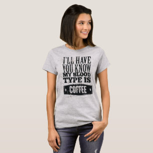 Women's Humourous Coffee T-Shirt