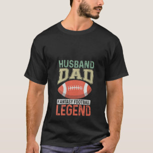 Womens Husband Dad Fantasy Vintage Quote Football T-Shirt