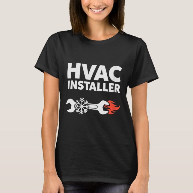 Womens Hvac Installer Funny Hvac Tech Technician F T-Shirt (Front)